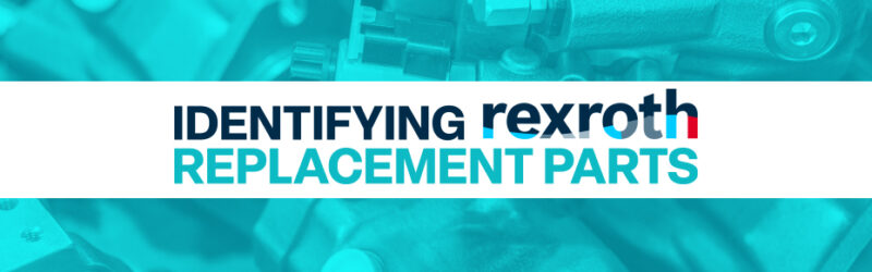 The words "Identifying Rexroth Replacement Parts" placed over a background of various piston pump components